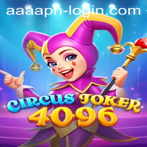 Exploring the Dynamic World of CircusJoker4096: A Guide to Gameplay and Rules